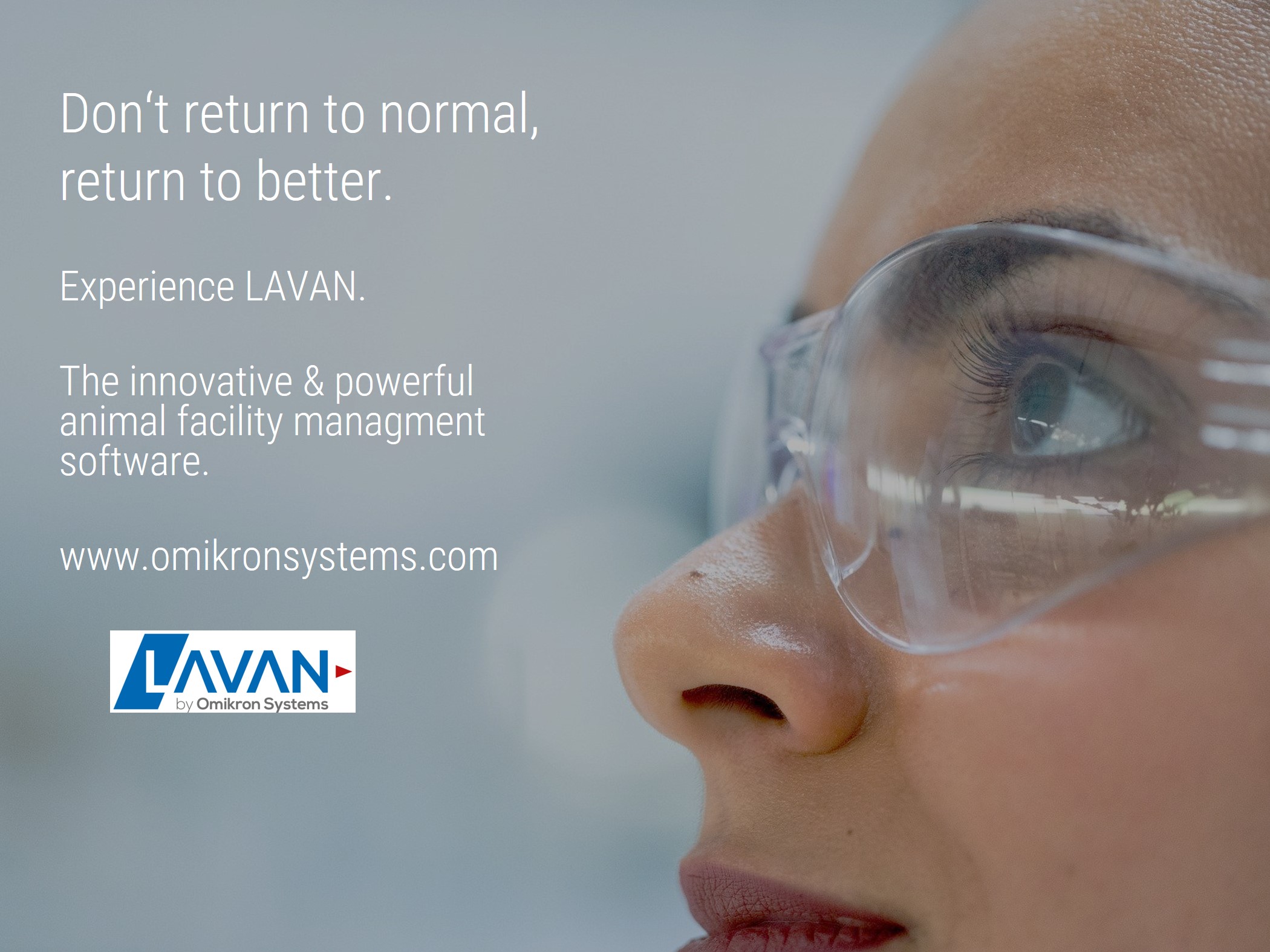 DON'T RETURN TO NORMAL; RETURN TO BETTER WITH LAVAN BY OMIKRON SYSTEMS